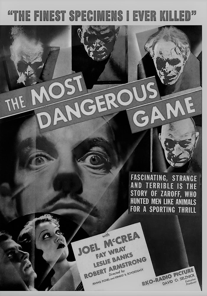 MOST DANGEROUS GAME, THE